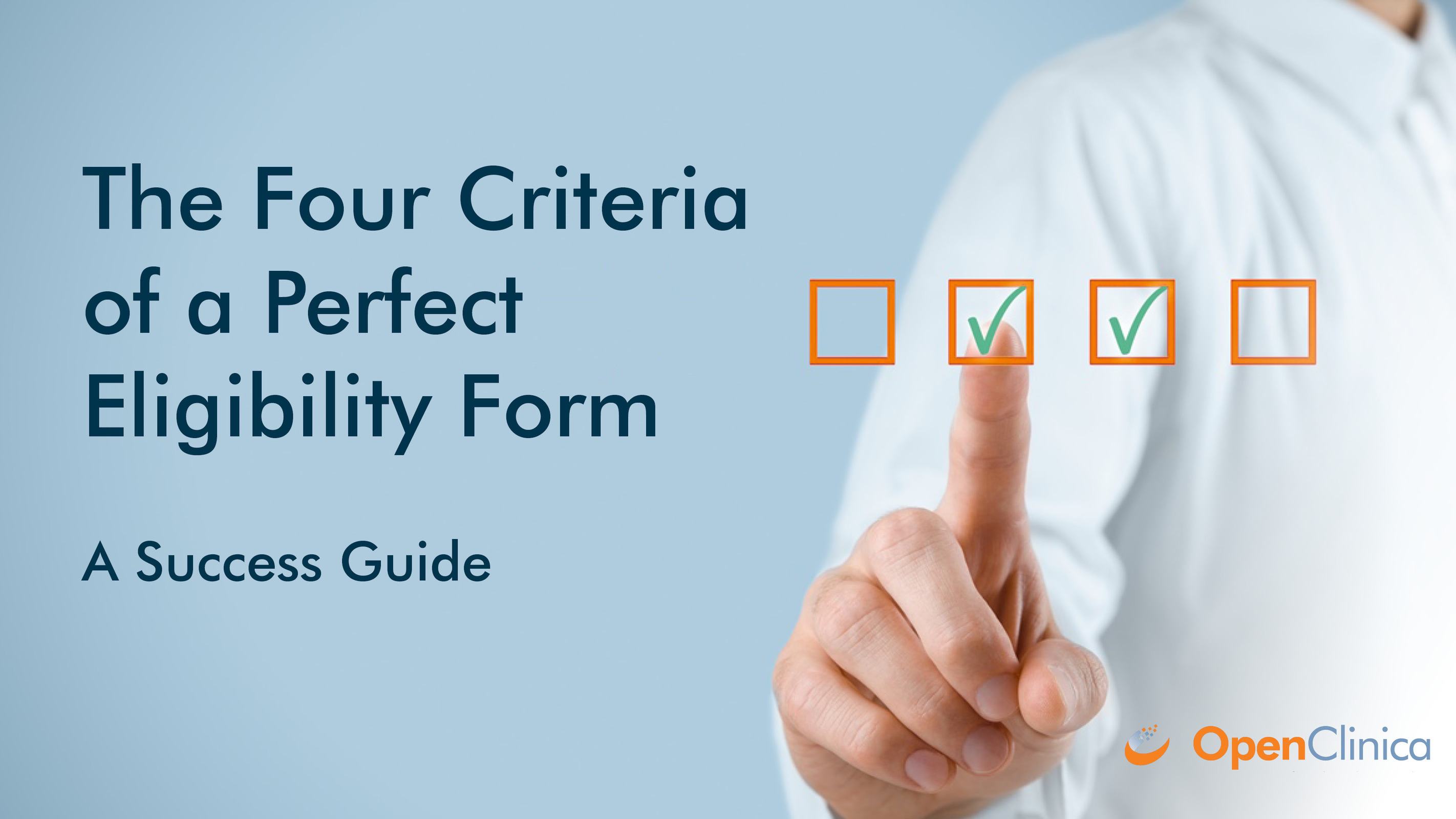 The Four Criteria Of A Perfect Eligibility Form A Success Guide 